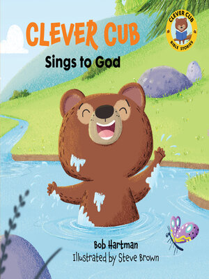 cover image of Clever Cub Sings to God